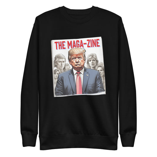 The Maga-zine Man Premium Sweatshirt - Ever Trump