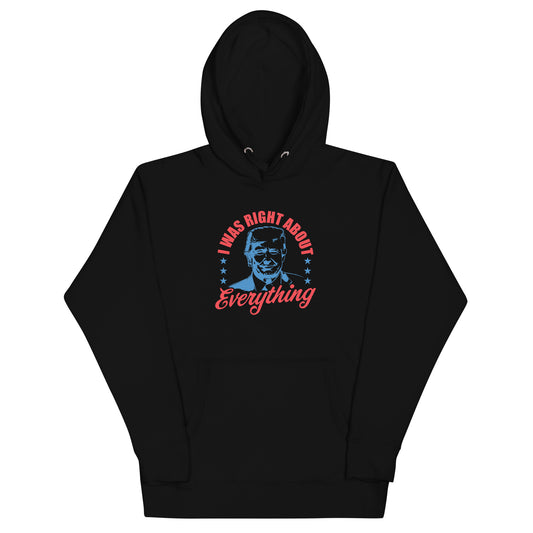 I Was Right Men's Hoodie