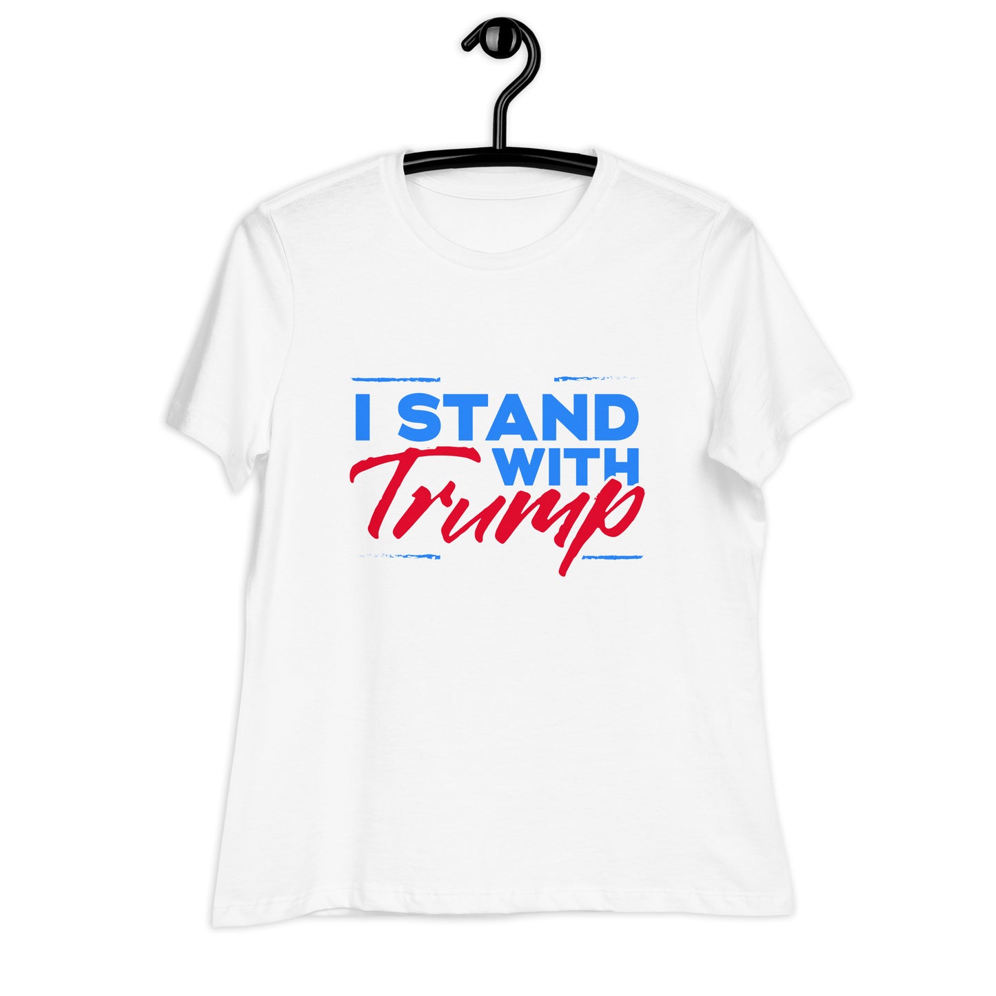 Stand With Trump Women's Relaxed T-Shirt